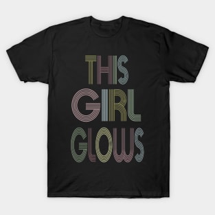 This Girl Glows 80s T-Shirt